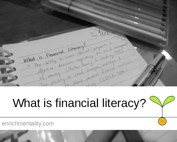 What is financial literacy?