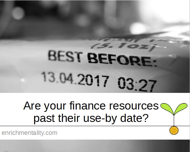 Are your finance resources past their use-by date?