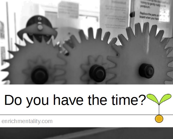 Do you have the time?