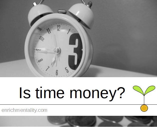Is time money?
