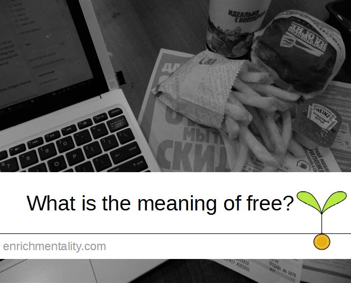 What is the meaning of free?
