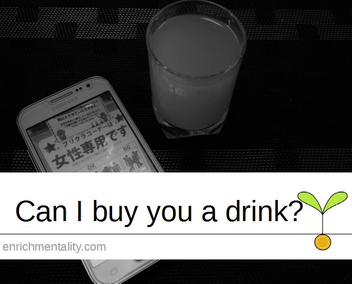 Can I buy you a drink?