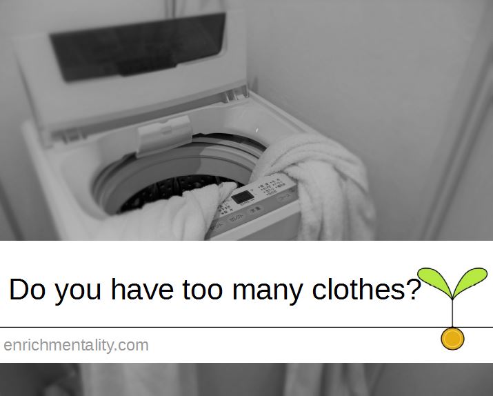 Do you have too many clothes?
