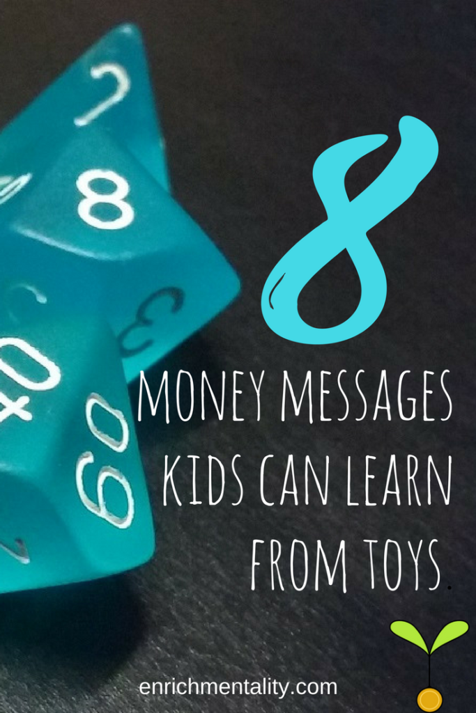 8 Money Messages Kids Can Learn From Toys