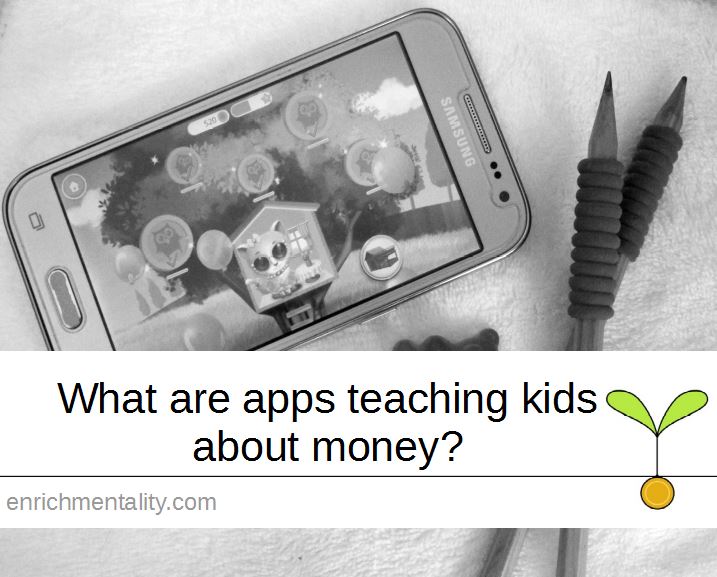What are apps teaching kids about money?