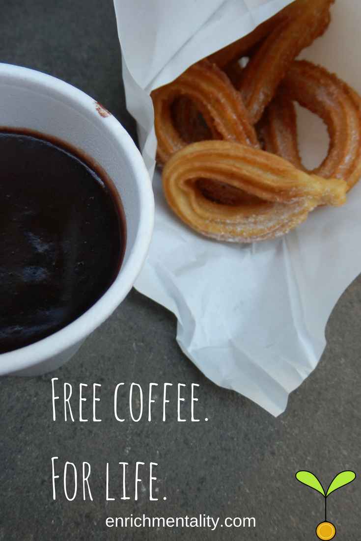 Free coffee. For life.