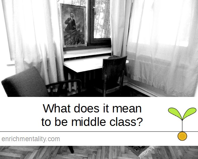 What does it mean to be middle class?