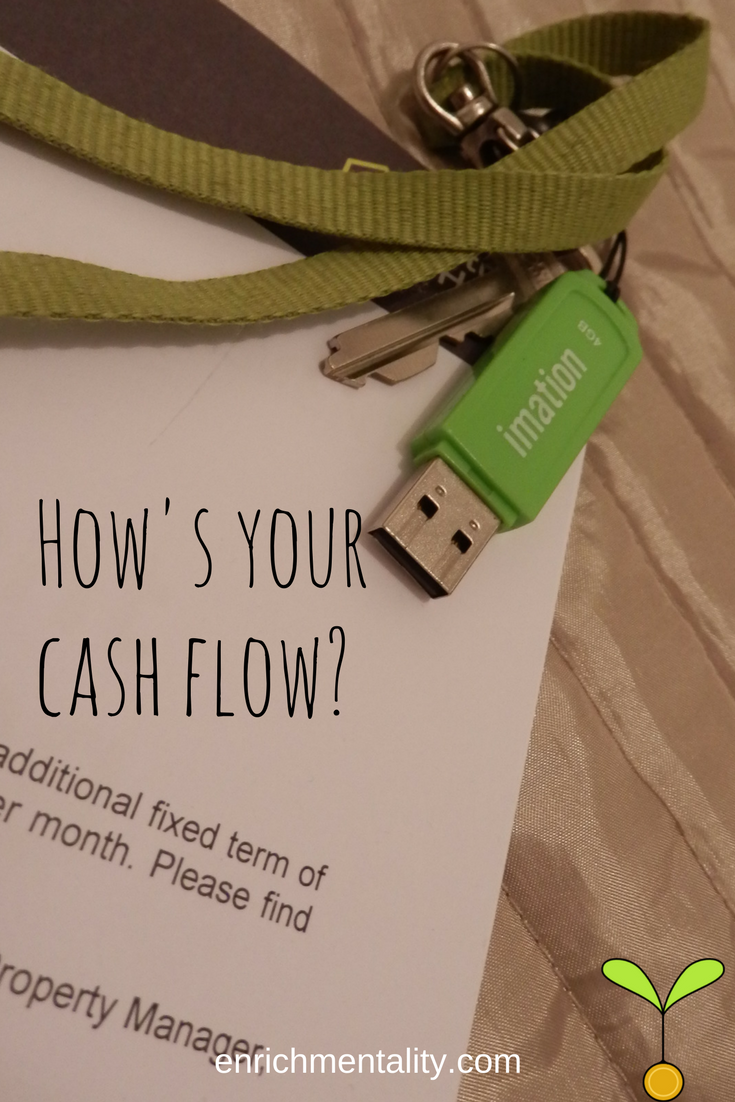 How's your cash flow