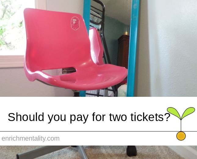 Should you pay for two tickets?